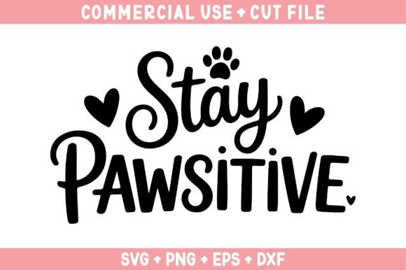 A Craft Blogger’s Review of the Stay Pawsitive SVG Design